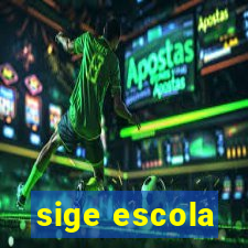 sige escola